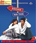 Socha Na Tha 2005 song download